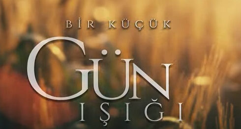Bir Kucuk Gun Isigi Episode 27 With English Subtitle